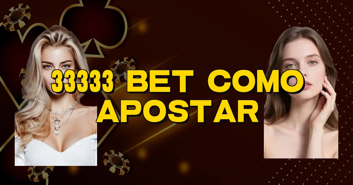 33333 Bet Como Apostar Oficial
