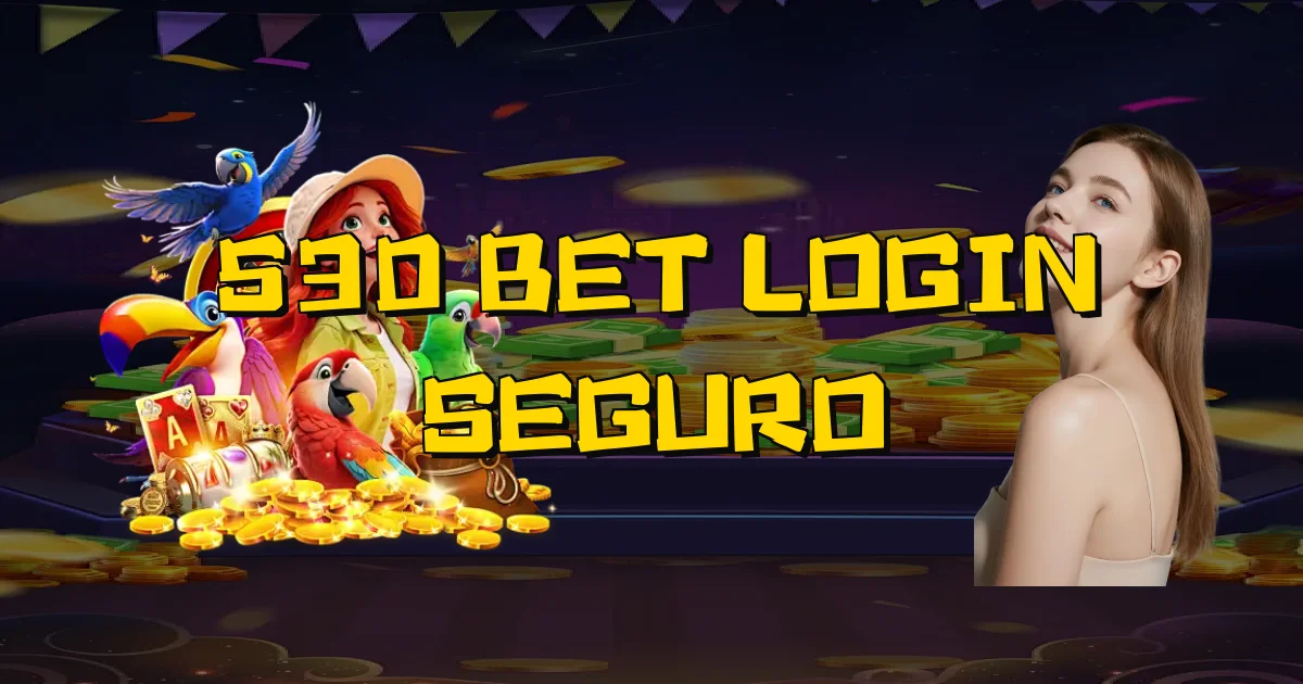 530 Bet Login Seguro Oficial