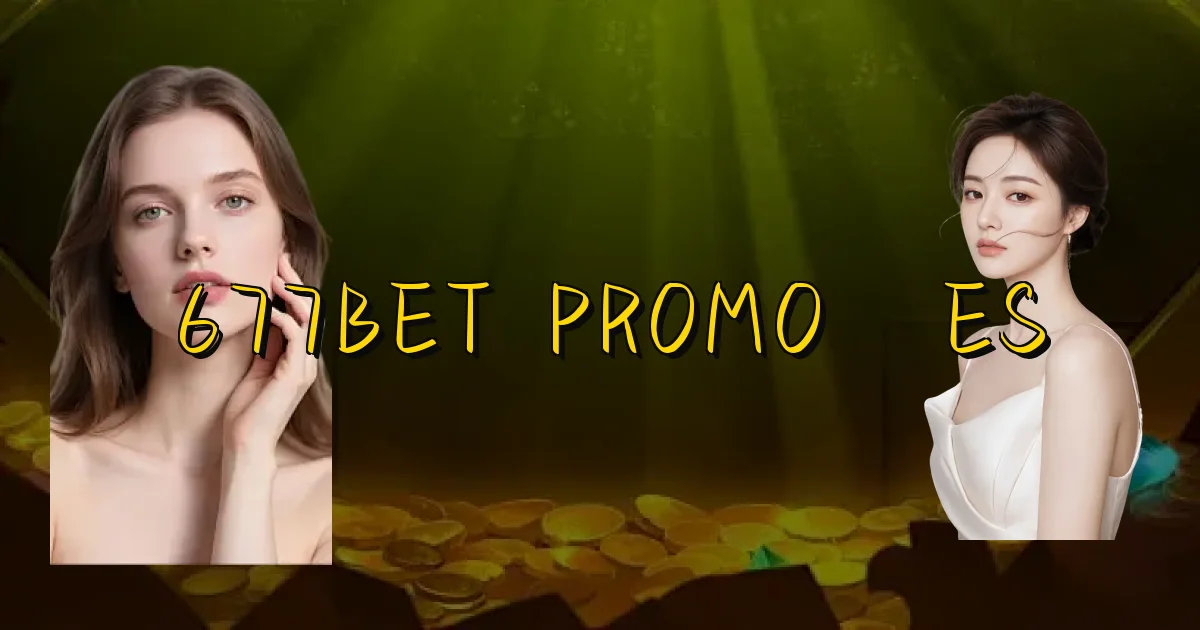 677Bet Promoções Oficial