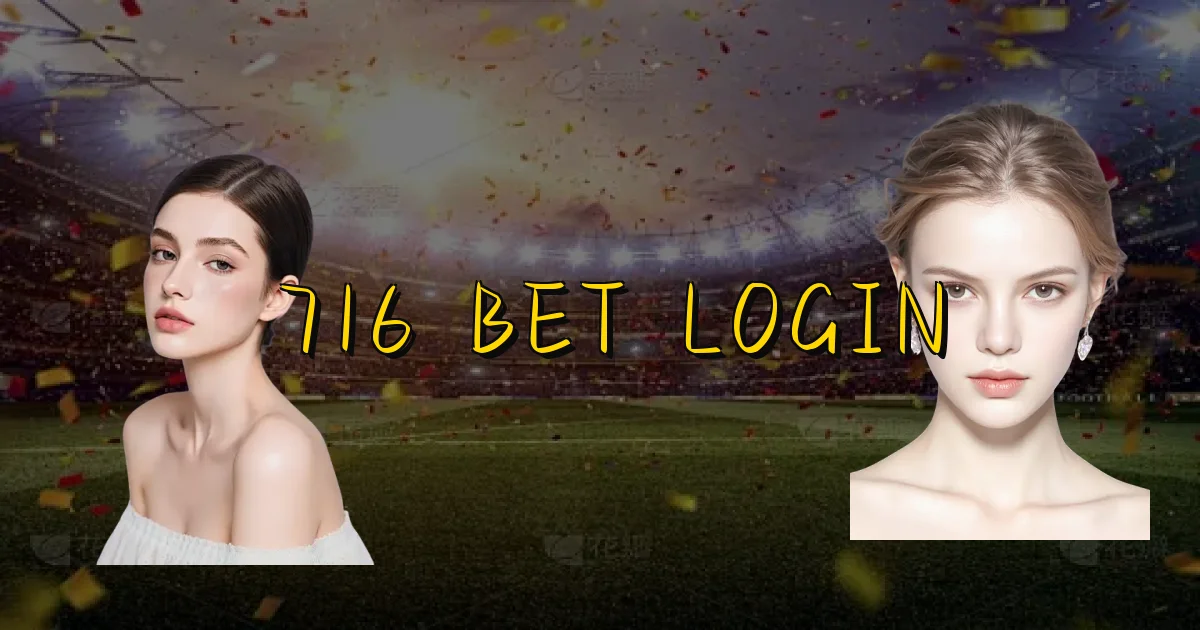 716 Bet Login Oficial