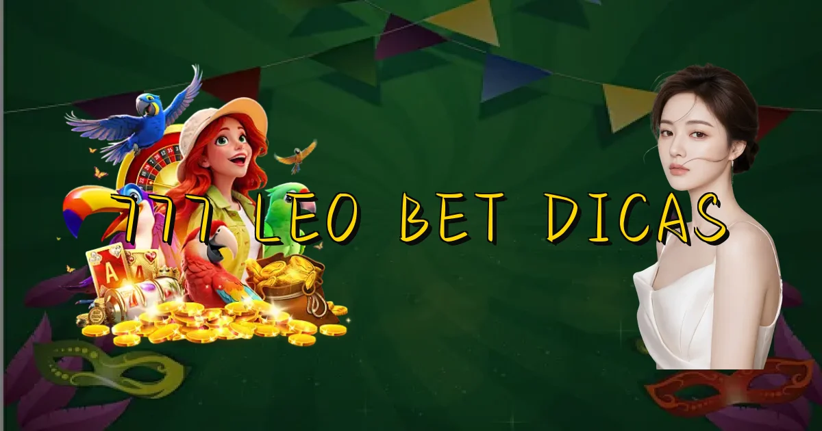 777 Leo Bet Dicas Oficial