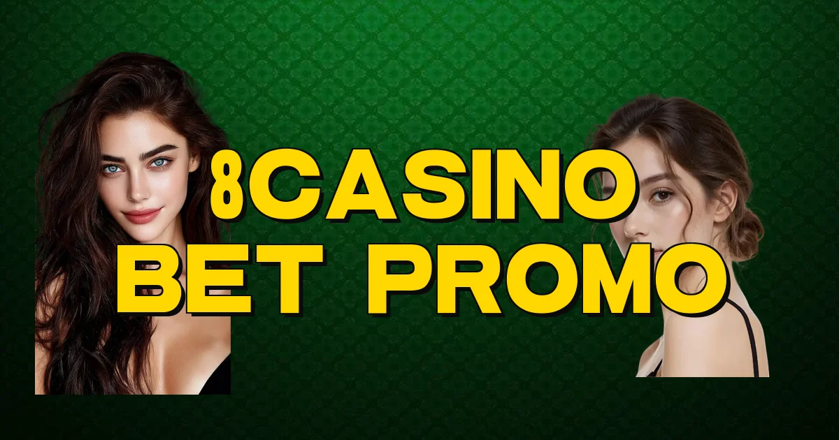 8Casino Bet Promo Oficial