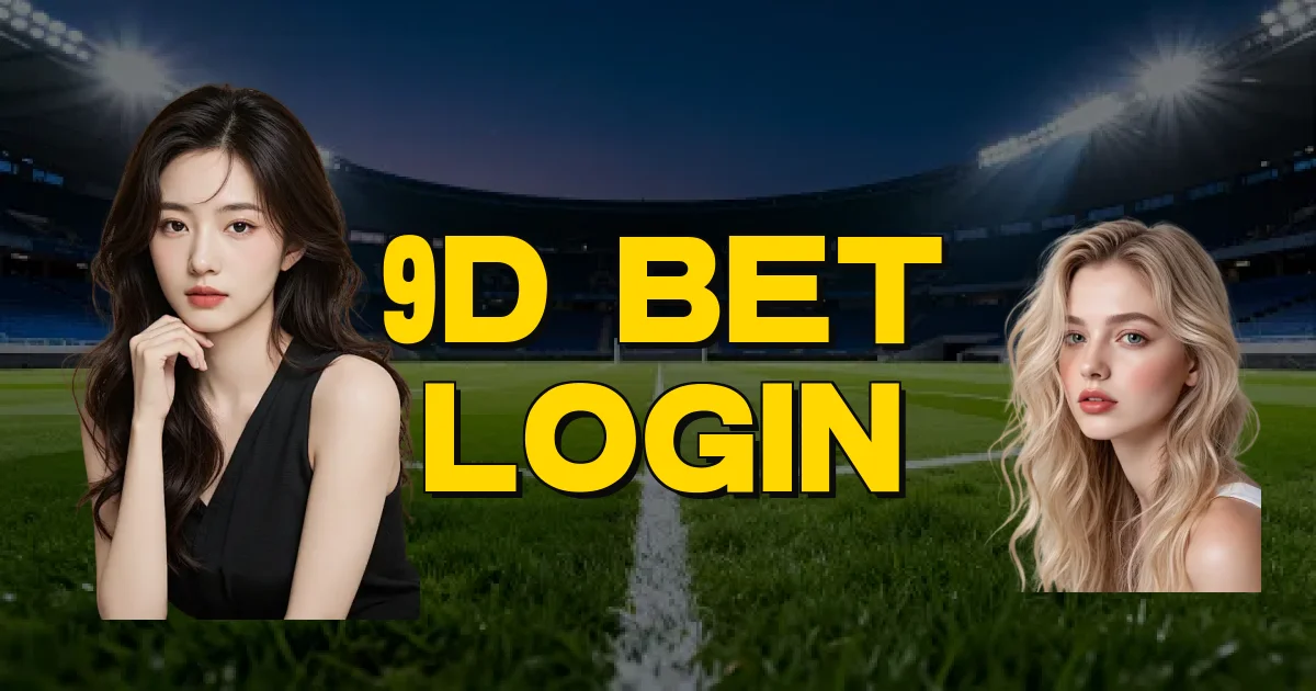9D Bet Login Oficial