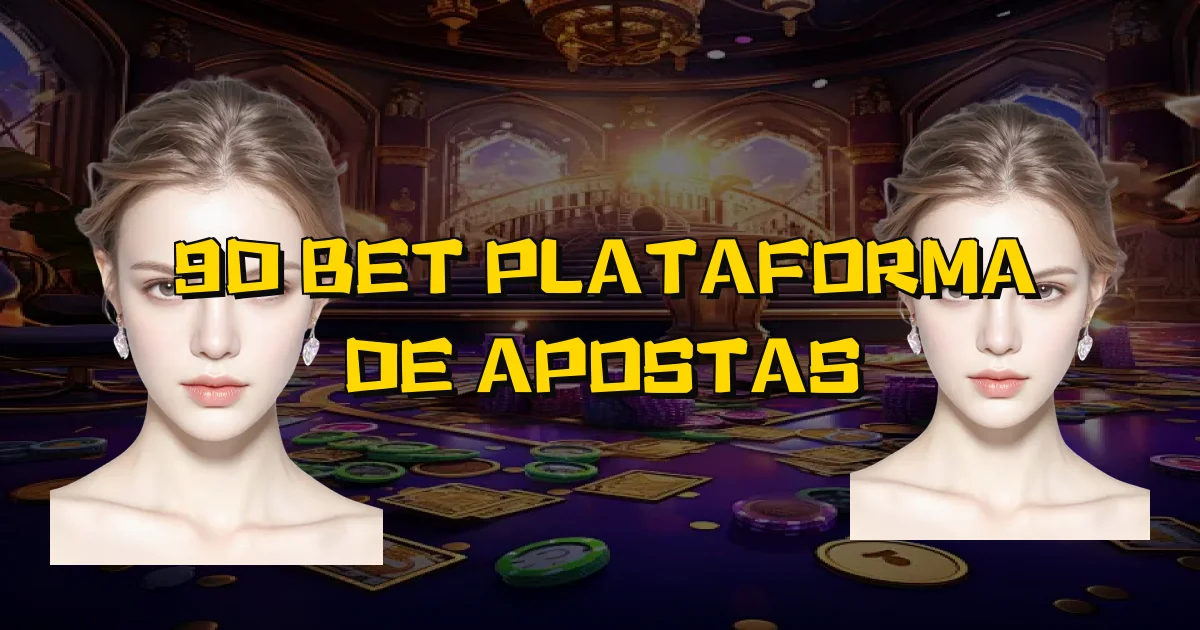 9D Bet Plataforma De Apostas Oficial