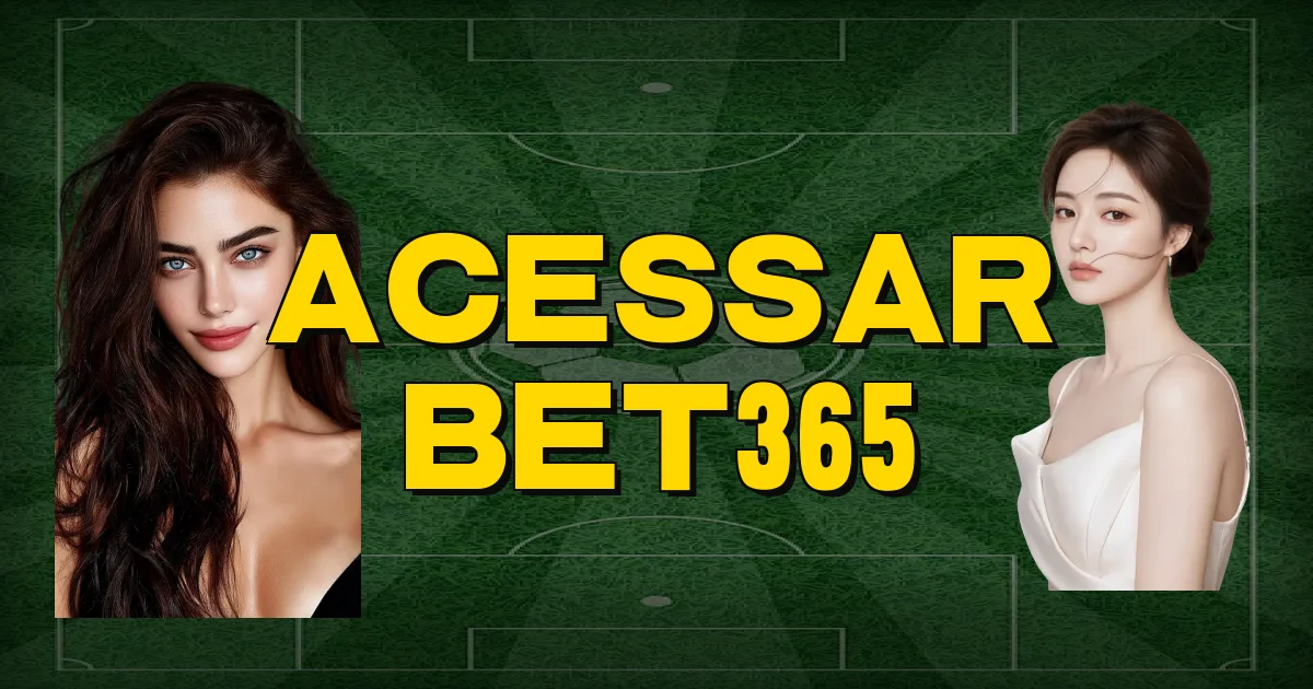 Acessar Bet365 Oficial