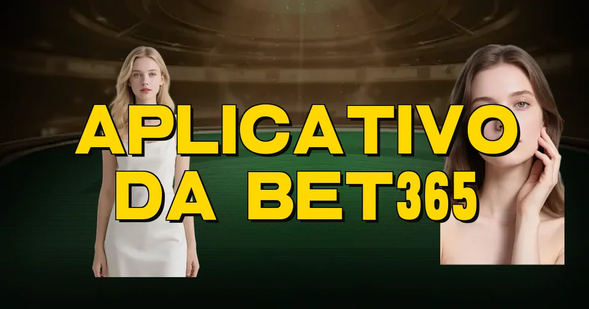 Aplicativo Da Bet365 Oficial