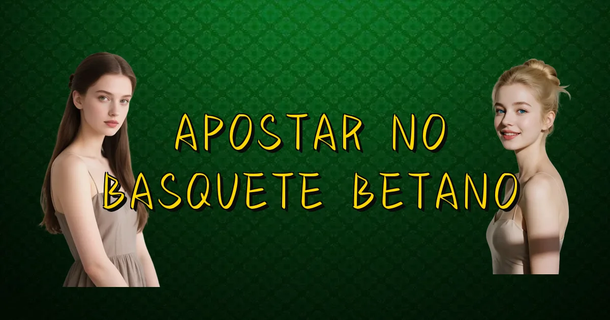 Apostar No Basquete Betano Oficial