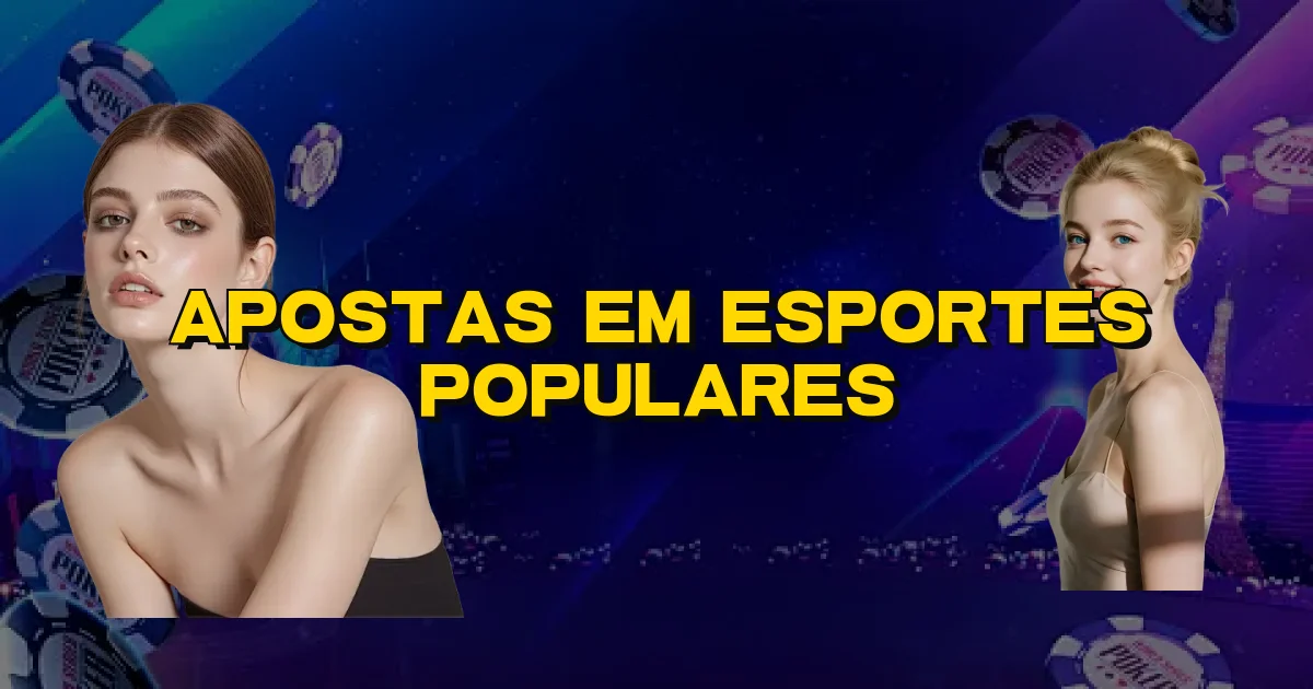 Apostas Em Esportes Populares Oficial