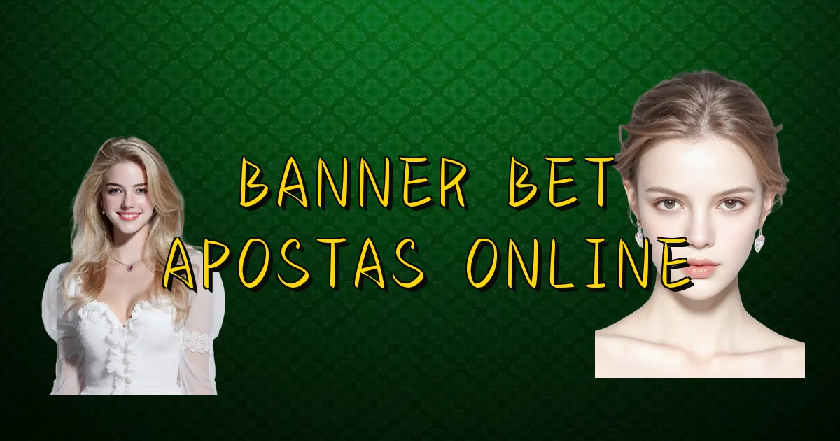 Banner Bet Apostas Online Oficial