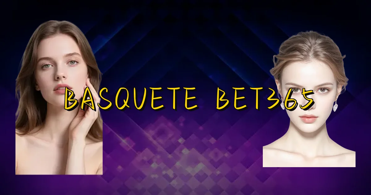 Basquete Bet365 Oficial