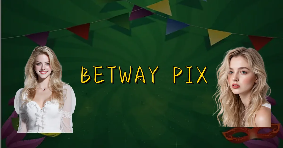 Betway Pix Oficial