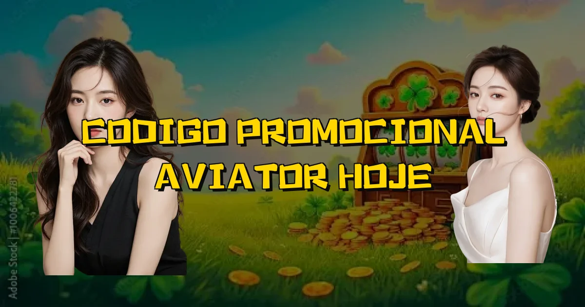 Codigo Promocional Aviator Hoje Oficial