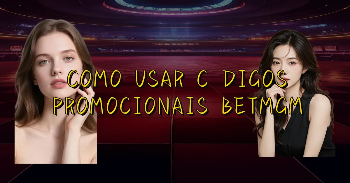 Como Usar Códigos Promocionais Betmgm Oficial