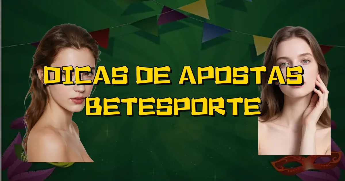 Dicas De Apostas Betesporte Oficial