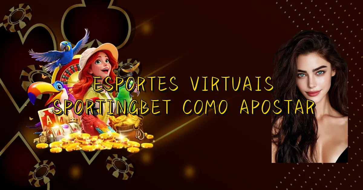 Esportes Virtuais Sportingbet Como Apostar Oficial