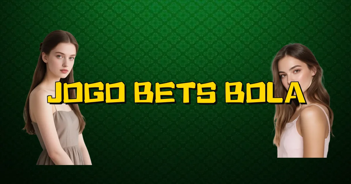 Jogo Bets Bola Oficial