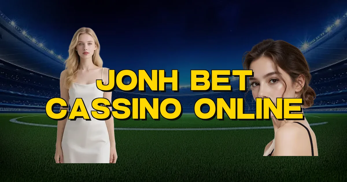 Jonh Bet Cassino Online Oficial
