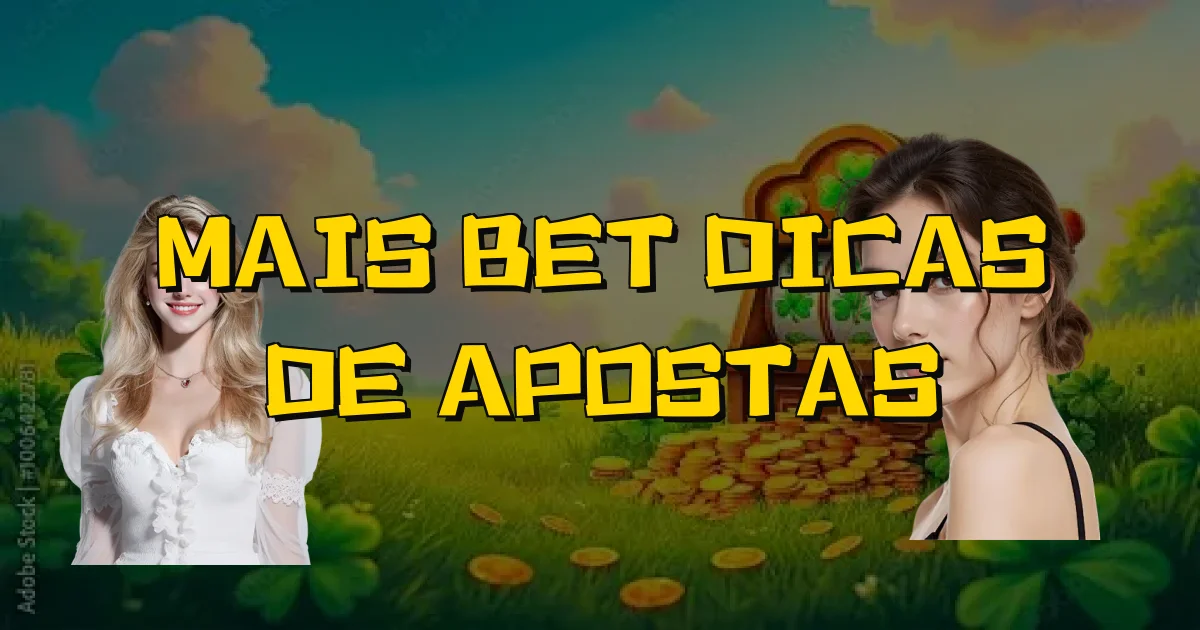 Mais Bet Dicas De Apostas Oficial