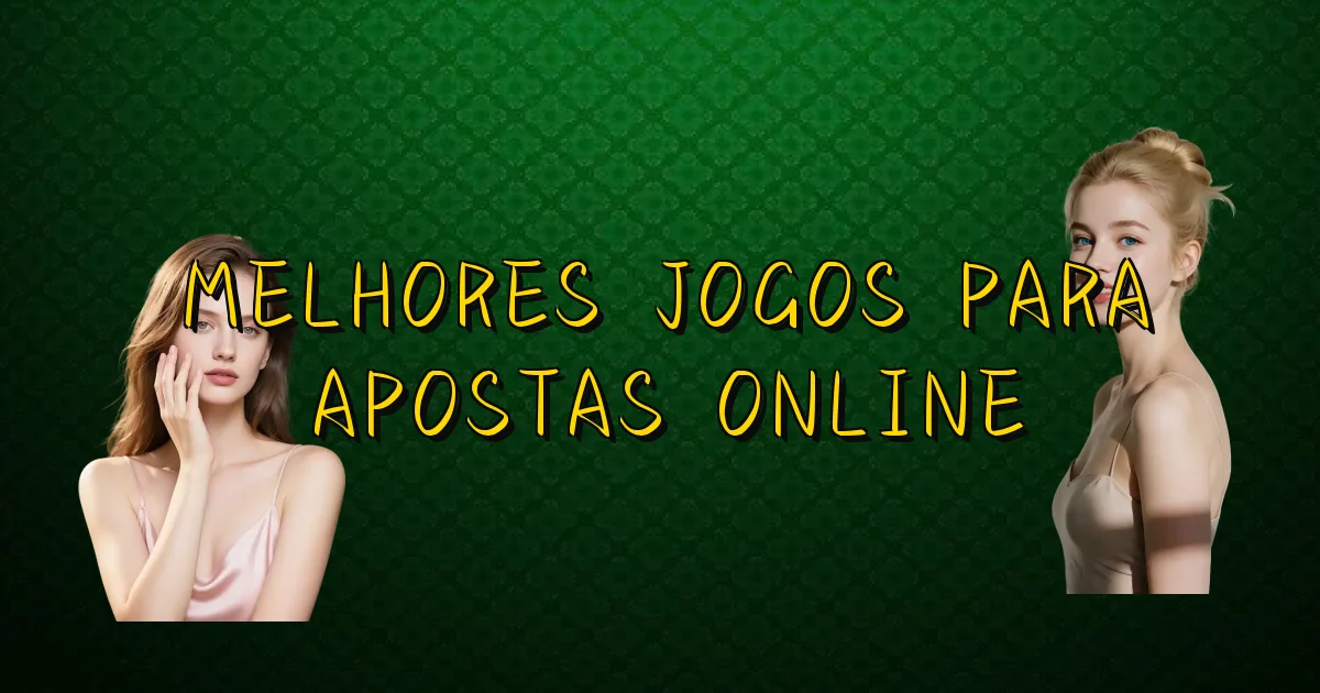 Melhores Jogos Para Apostas Online Oficial