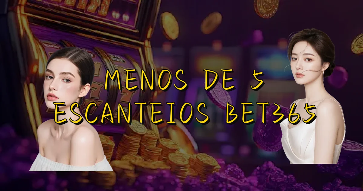 Menos De 5 Escanteios Bet365 Oficial