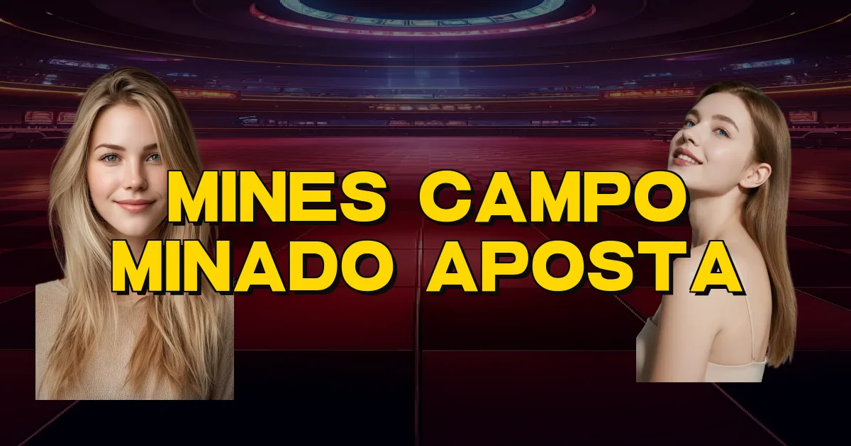 Mines Campo Minado Aposta Oficial