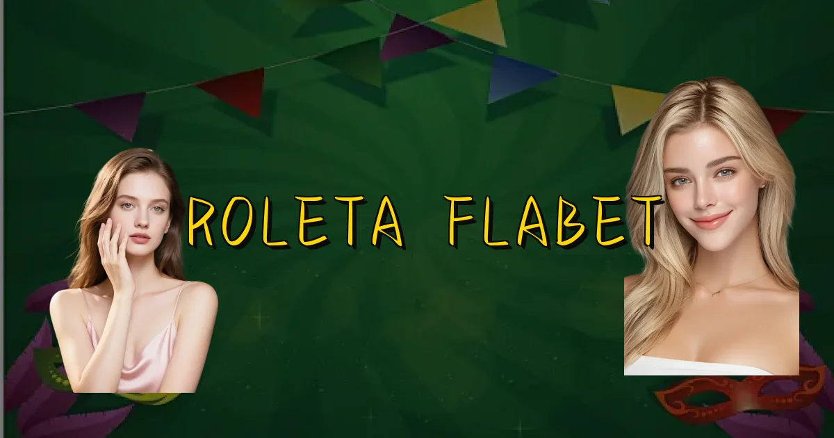 Roleta Flabet Oficial