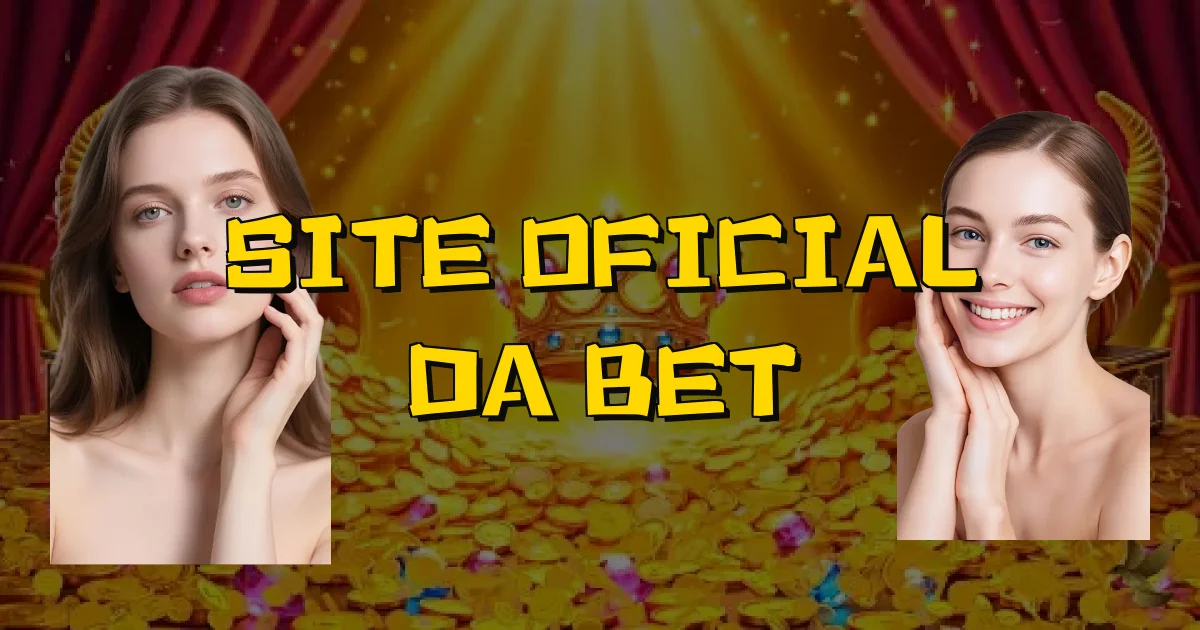 Site Oficial Da Bet Oficial