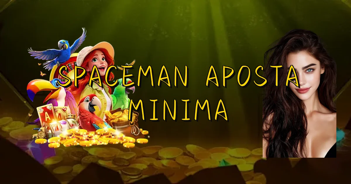 Spaceman Aposta Minima Oficial
